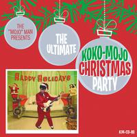 The Ultimate Koko-Mojo Christmas Party