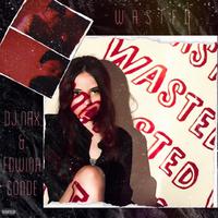 Wasted (feat. Edwina Conde)