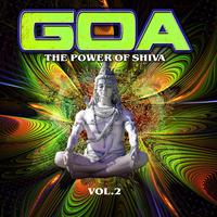 Goa : The Power of Shiva, Vol. 2