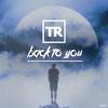 TR - Back to You
