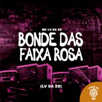 Bonde das Faixa Rosa