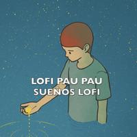 Lofi Pau Pau