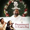 SRMD Bhakti - Premmurti Mere Guru Raj