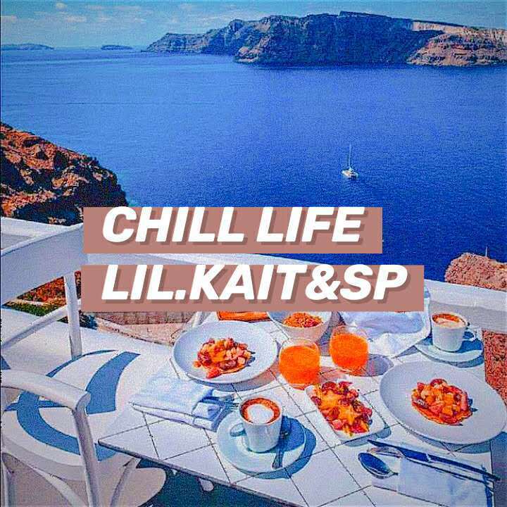 CHILL LIFE（prod by AI.N.)_LIL.KT_CHILL LIFE | 在线播放_CHILL LIFE（prod by AI.N.)歌词_CHILL LIFE（prod by AI.N.)下载 | 网易云音乐
