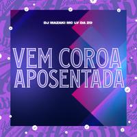 Vem Coroa Aposentada