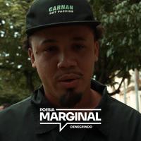 Poesia Marginal Com Denegrindo - Qual Foi Irmão?