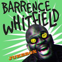 Barrence Whitfield Jukebox