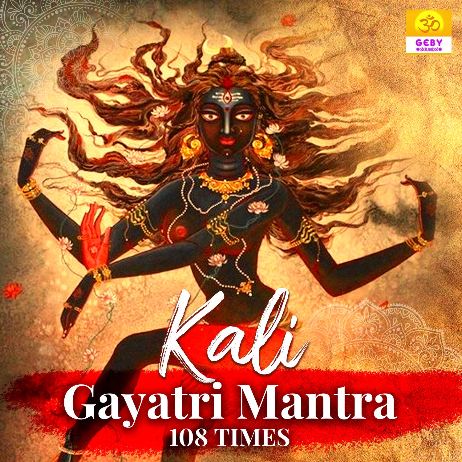Kali Gayatri Mantra (108 Times)