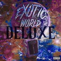 Exotic World Deluxe