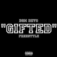 “GIFTED”(FREESTYLE)