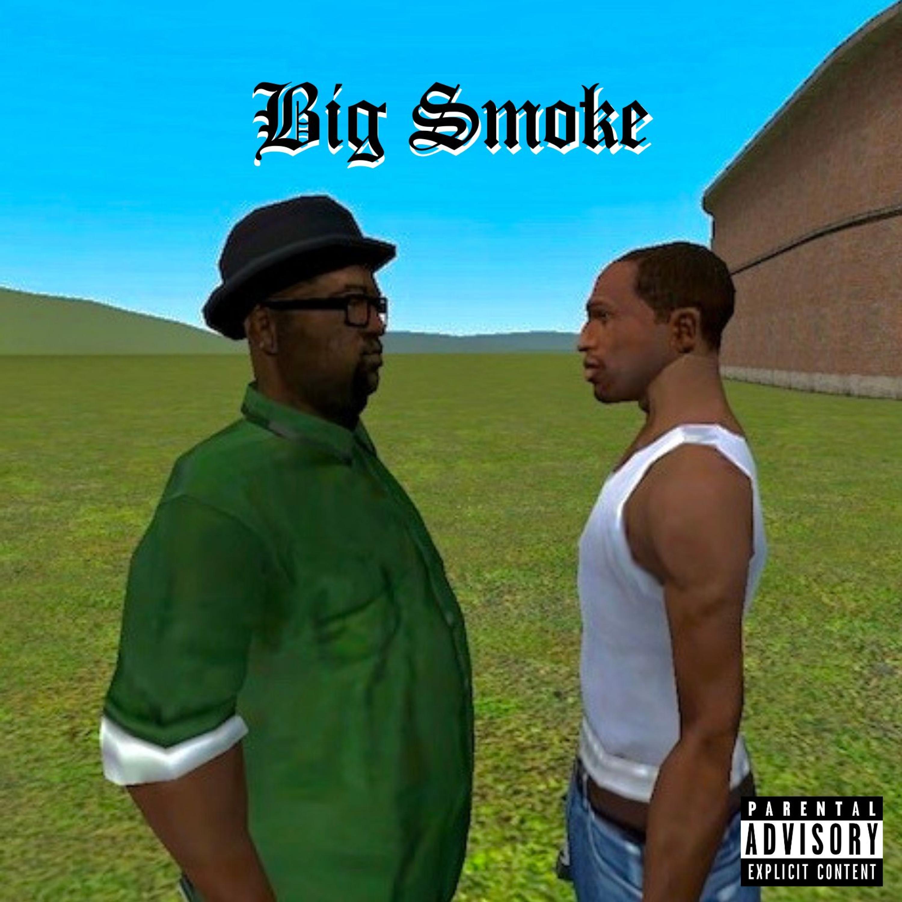 Big Smoke (feat. Yung Chigga)