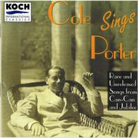 Porter, Cole - Cole Sings Porter - Recordings Of Cole Porter Singing Music From Can-can And Jubilee