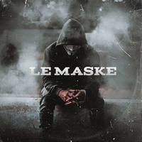 Le maske (feat. Shoffy, Dastic & SIAMES)