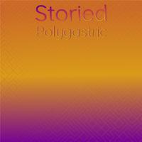 Storied Polygastric