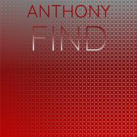 Anthony Find