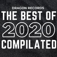 The Best of 2020 Compilated