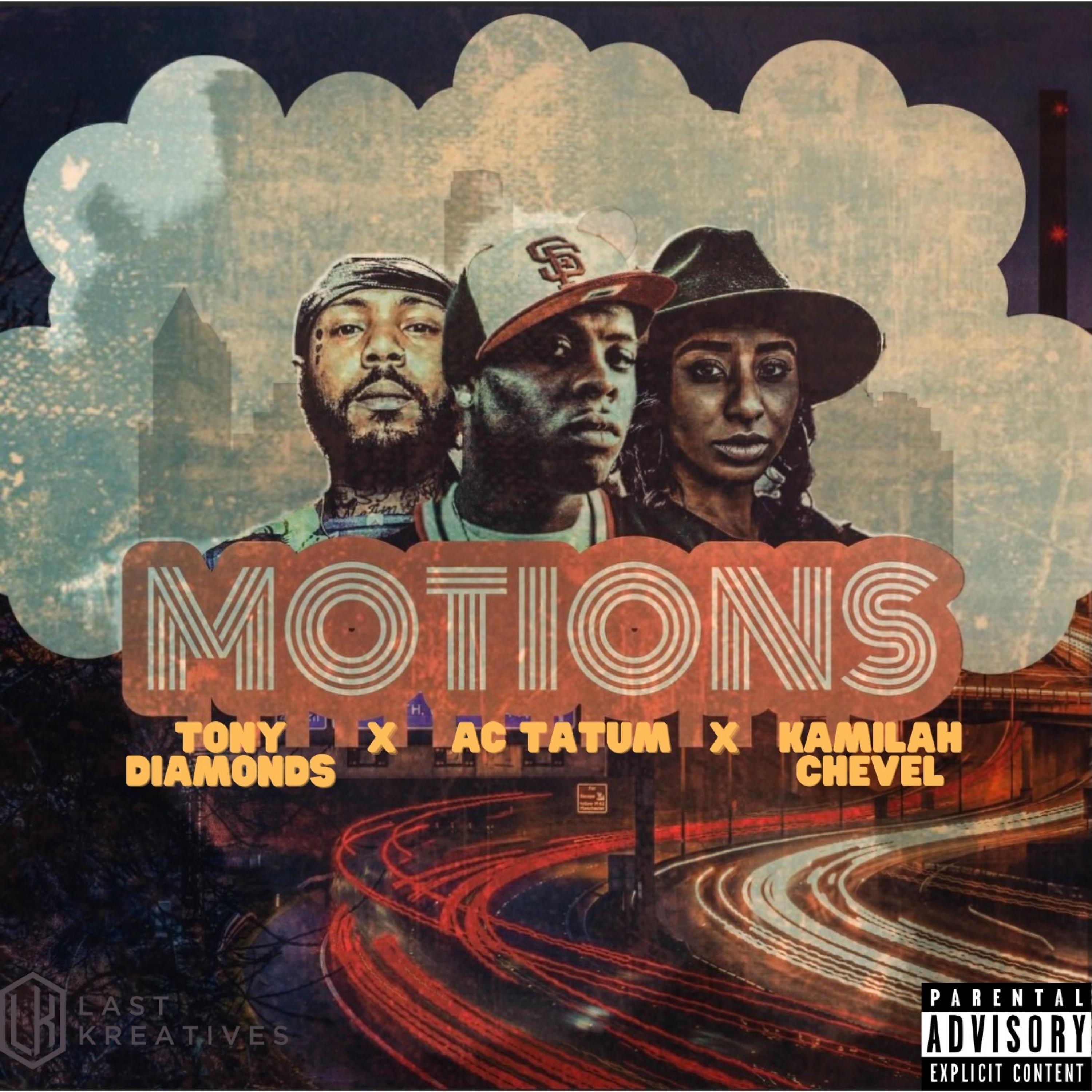 Motions (feat. Kamilah Chevel & Tony Diamonds)