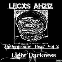 Underground Heat Vol. 2: Light Darkness