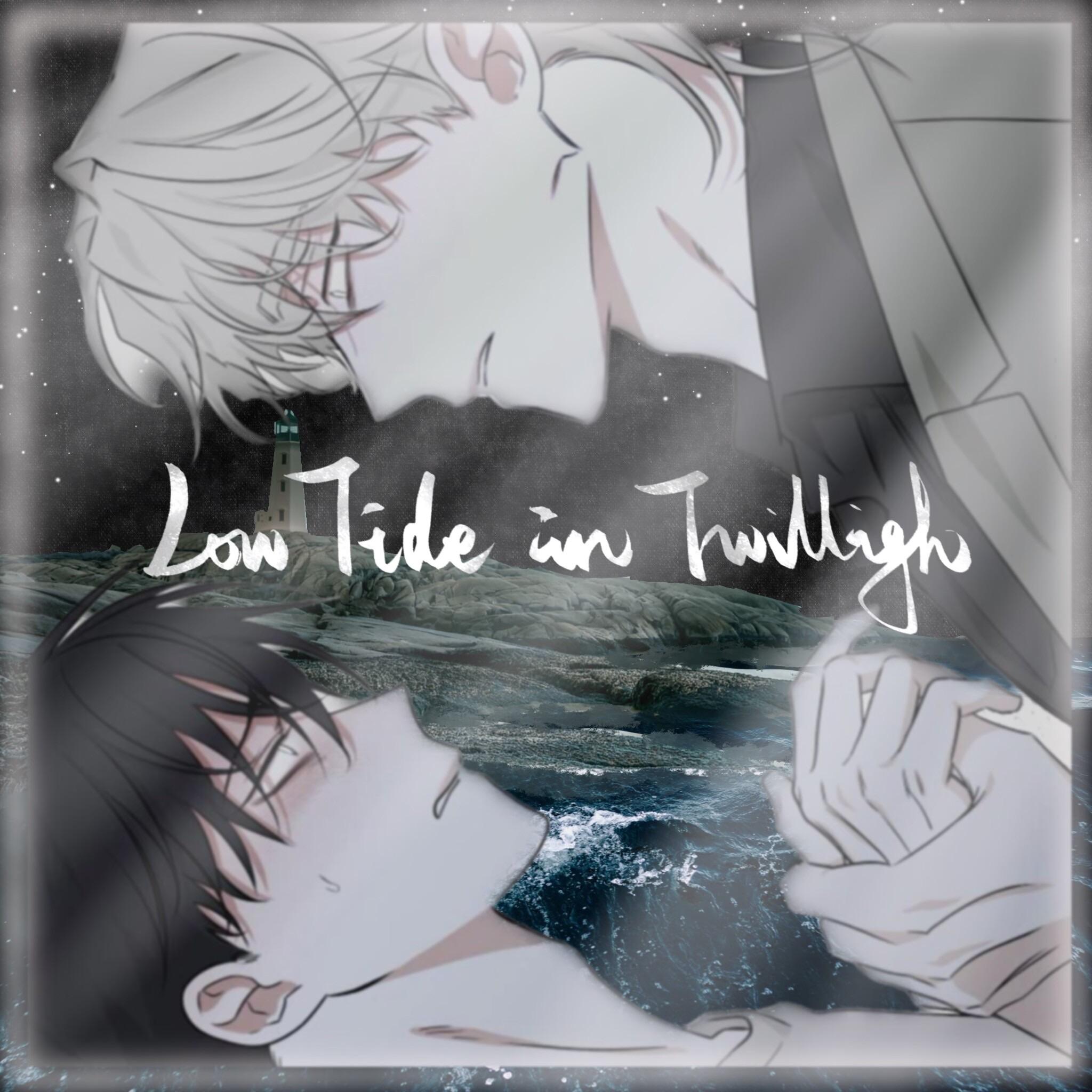 Low Tide in Twiligh——韩漫《水边之夜》同人曲