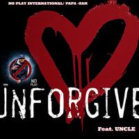 UNFORGIVEN (feat. UNCLE)