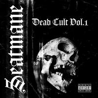 Dead Cult Vol. 1