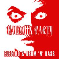 Halloween Party Electro & Drum 'N' Bass