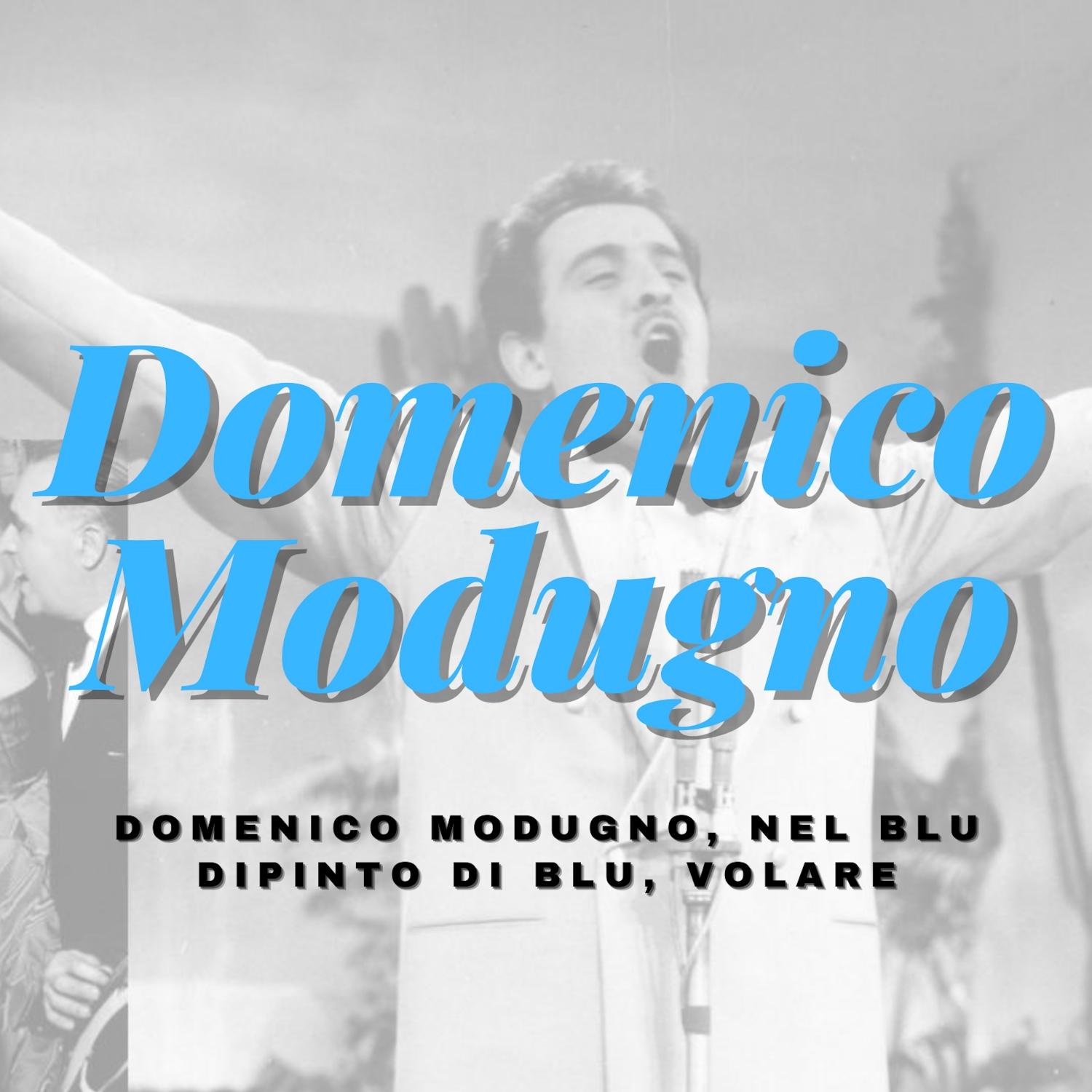 Volare Nel Blu Dipinto Di Blu