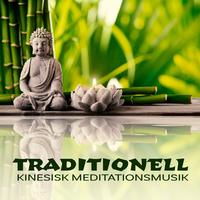 Traditionell Kinesisk Meditationsmusik