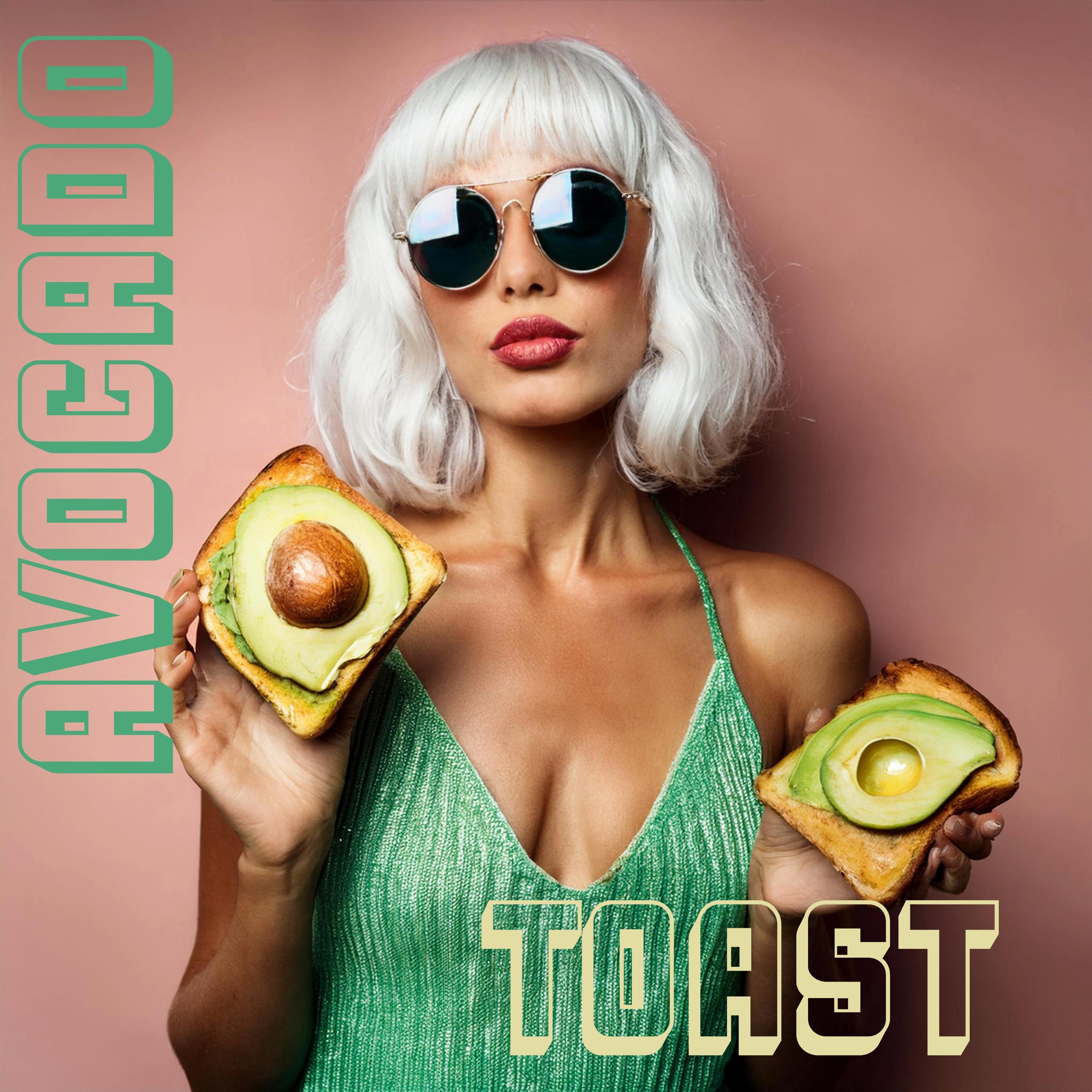 Avocado Toast-Boy Band