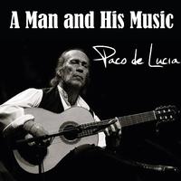 A man and his music (Paco de Lucia)