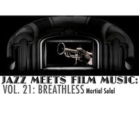 Jazz Meets Film Music, Vol. 21: Breathless