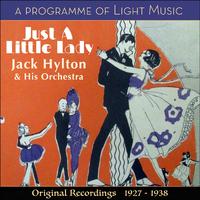 Just A Little Lady - A Programme of Light Music