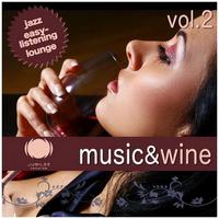 Music & Wine Vol.2