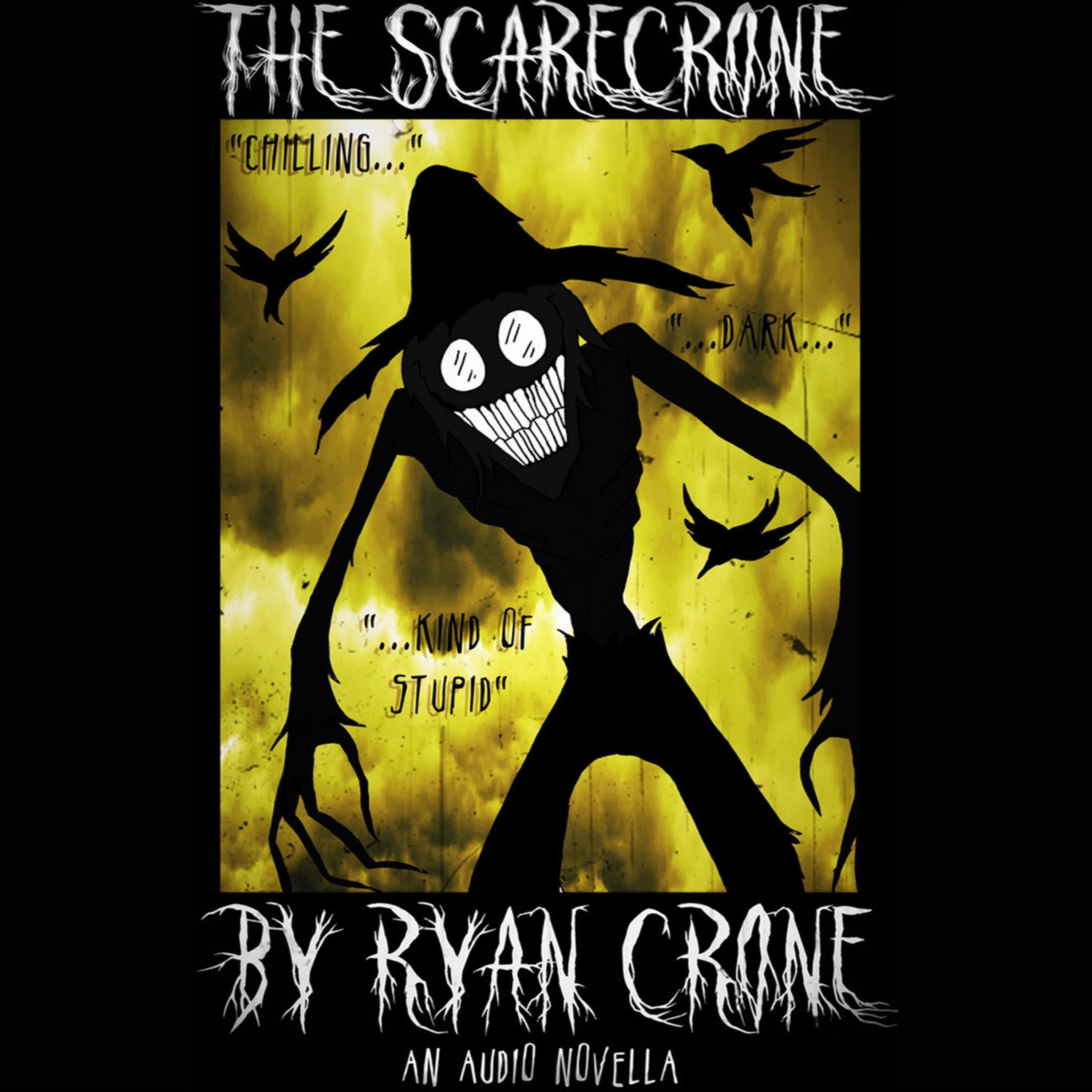 The Scarecrone (Audio Novella)