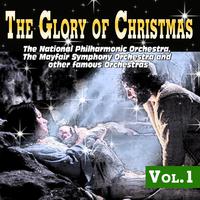 The Glory of Christmas Vol.1