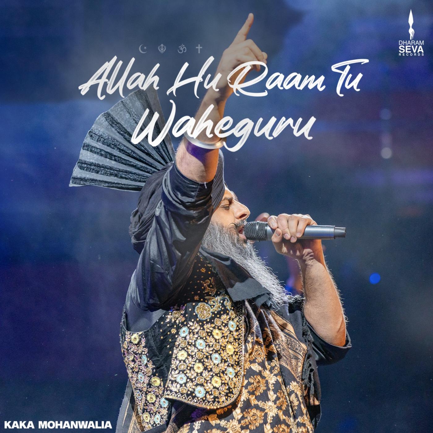 Allah Hu Raam Tu Waheguru (feat. HKG Music)