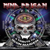 Mind Prison: A Tribute to Iron Maiden