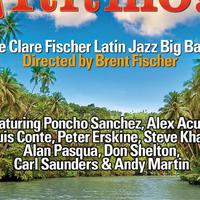 Clare Fischer Latin Jazz Big Band