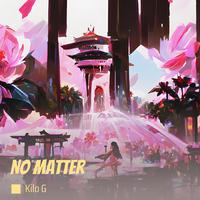 No Matter