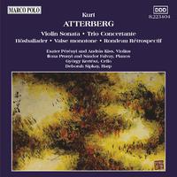 ATTERBERG: Violin Sonata / Trio Concertante