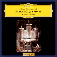 Bach: Famous Organ Works