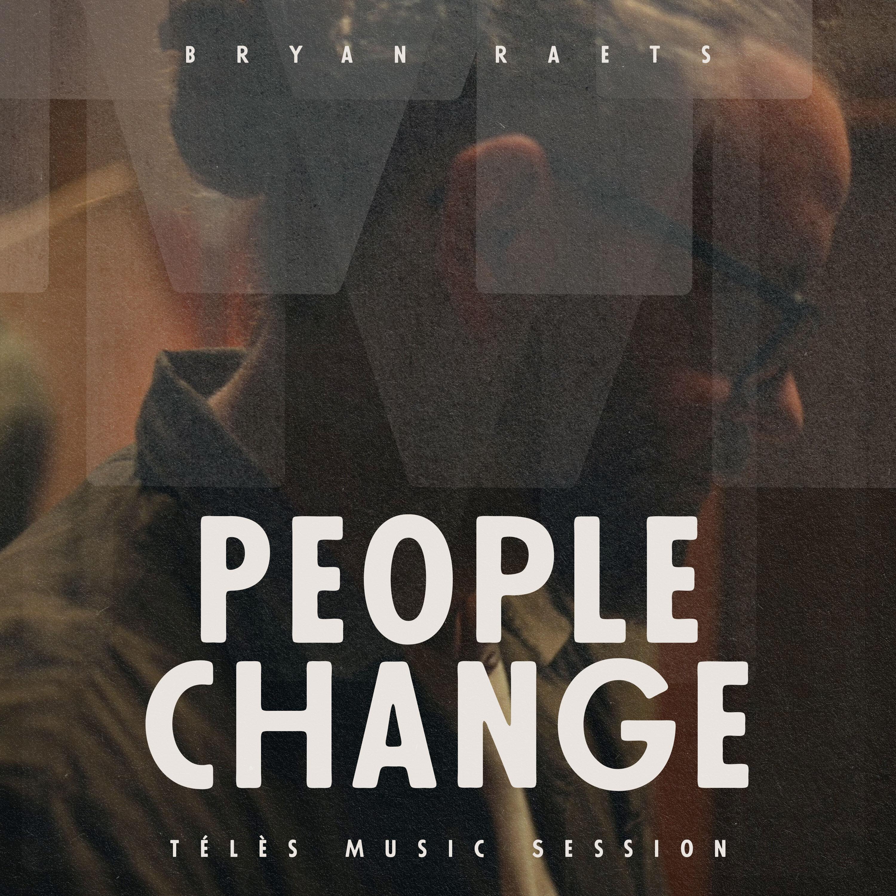 People Change (Télès Music Session)