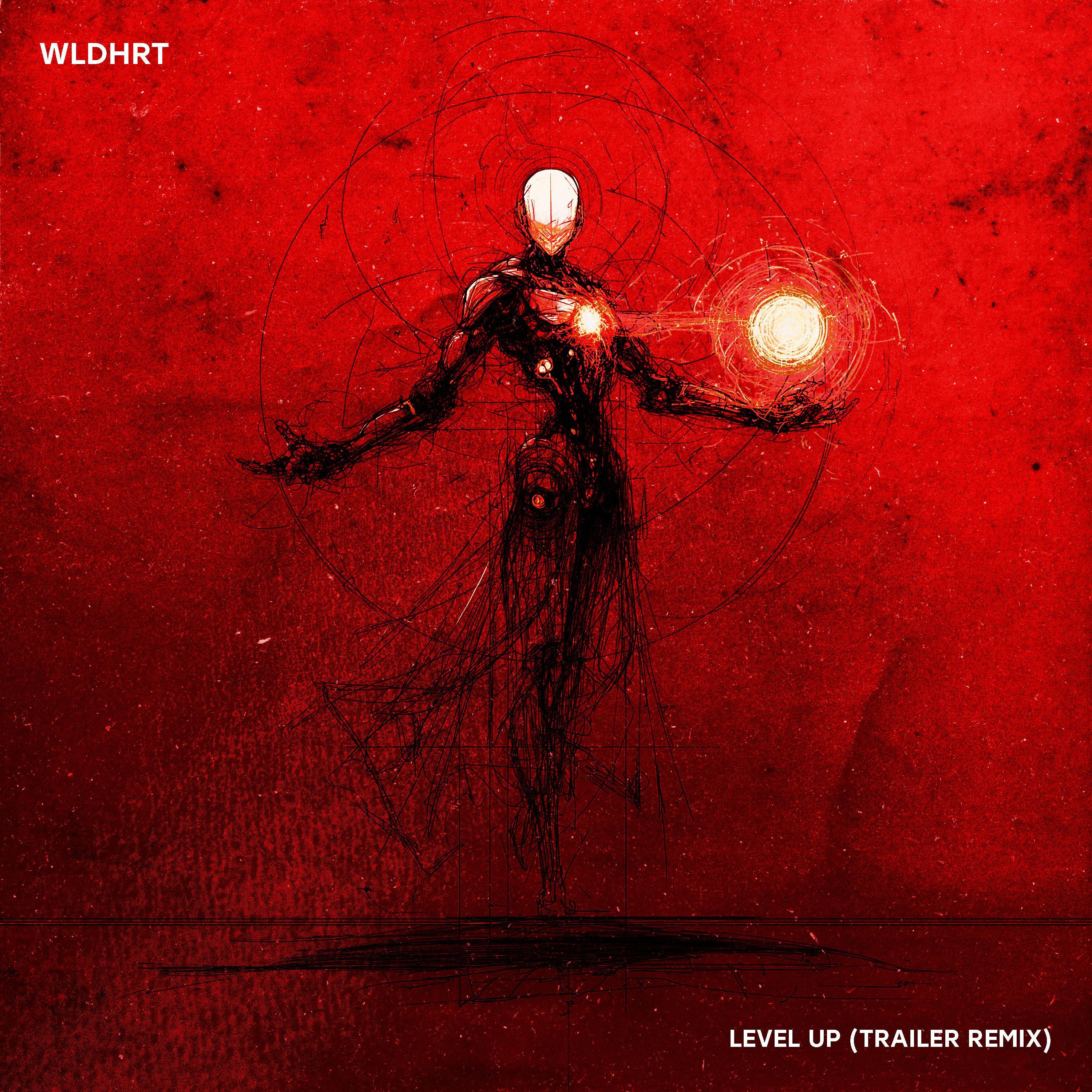 LEVEL UP (Trailer Remix)