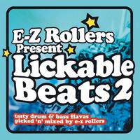 E-Z Rollers Present Lickable Beats, Vol. 2