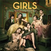 Girls, Vol. 2: All Adventurous Women Do... (Music From the HBO® Original Series)