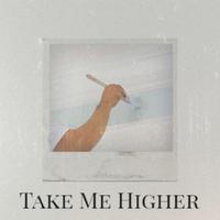 Take Me Higher