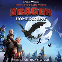 How To Train Your Dragon: Homecoming (Original Soundtrack)