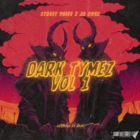 Dark Tymez, Vol. 1