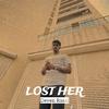 Deven Rasal - Lost Her