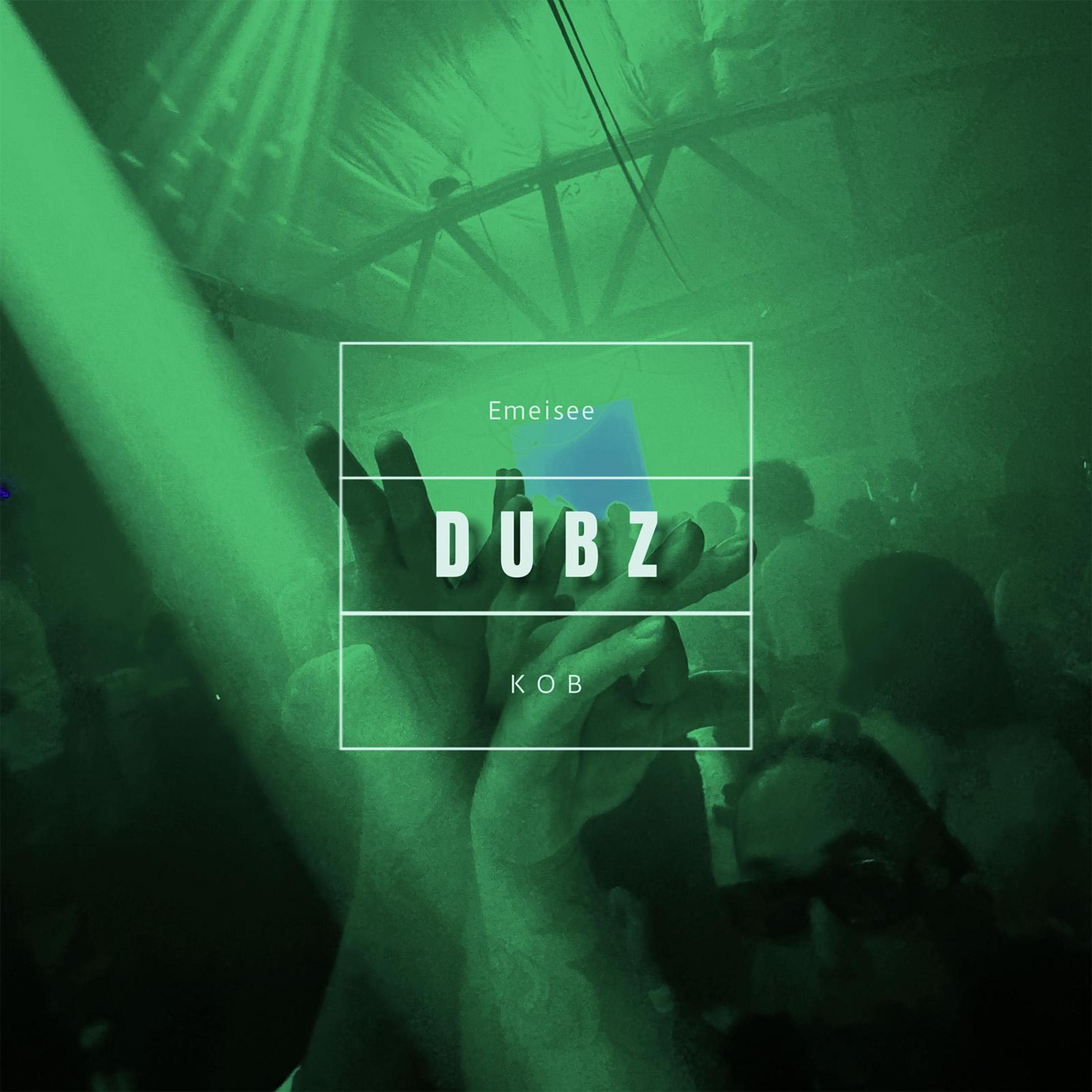 DUBZ (feat. K O B)